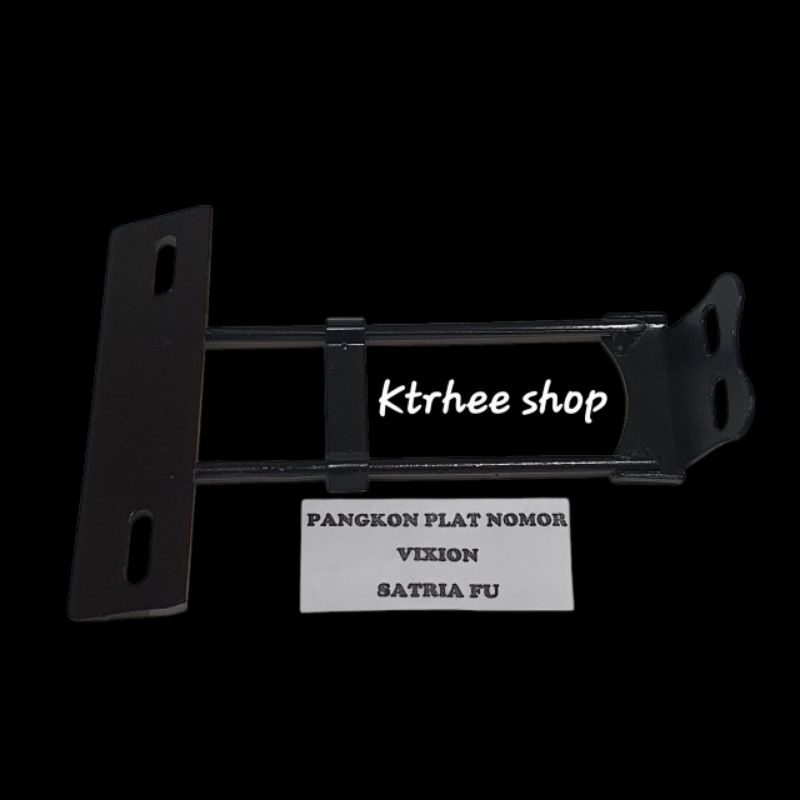 BRACKET BESI PLAT NOMOR/BREKET DUDUKAN BK PLAT NOMOR MOTOR SATRIA FU 150/VIXION/VIXION NEW/SATRIA FU