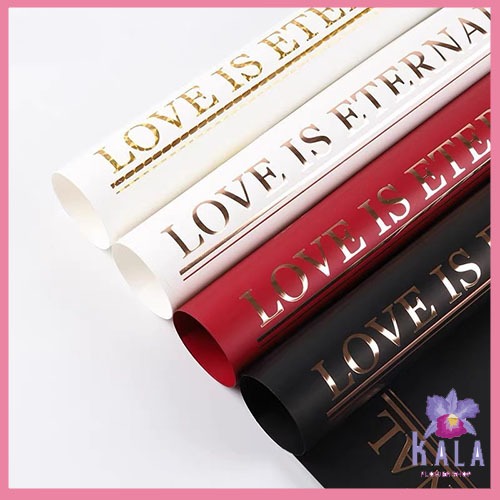 

Kertas Bunga Cellophane Motif love is eternal Warna Flower Wrapping Paper KB6205