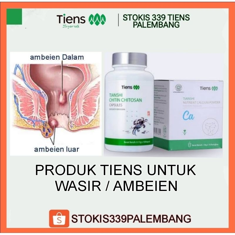 PRODUK TIENS UNTUK WASIR / AMBEIEN / OBAT WASIR TIENS / OBAT AMBEIEN TIENS