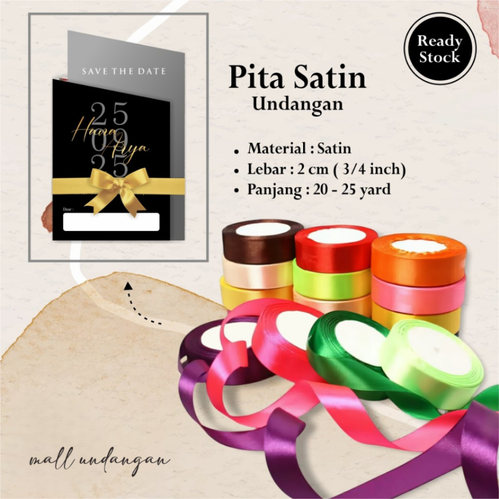 

PITA SATIN UNDANGAN LEBAR 2 CM - PITA SATIN PAPER BAG READY STOCK