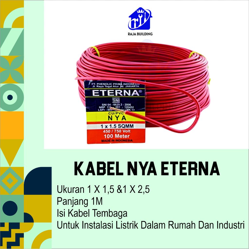 Kabel NYA ETERNA /Kabel Listrik / Kabel TV / Kabel Internet / Kabel Data/ Kabel CCTV