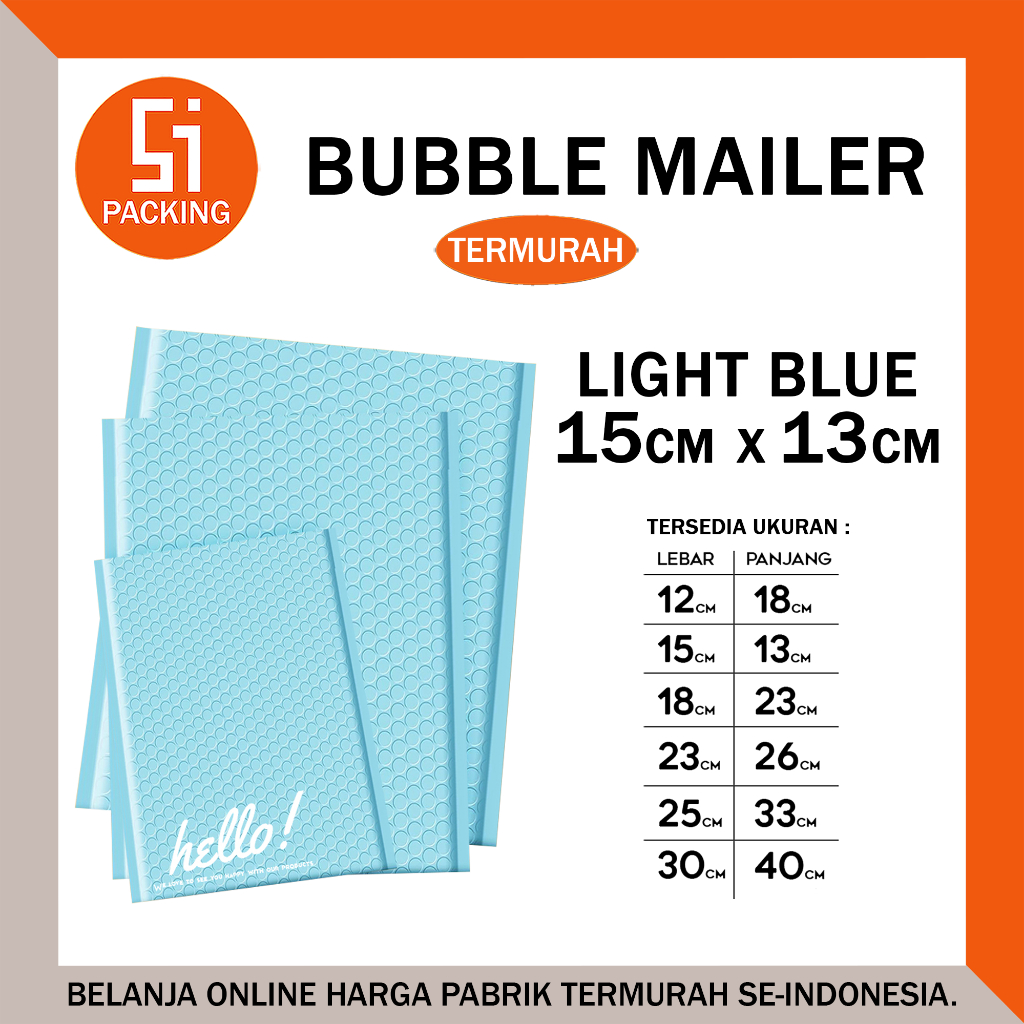 

Amplop Bubble Mailer 15x13 Light Blue Packing Olshop Tebal 12x18 18x 23 23x26 25x33 30x40