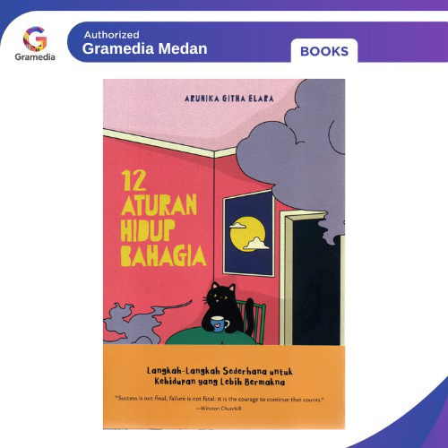 Gramedia Medan - 12 ATURAN HIDUP BAHAGIA