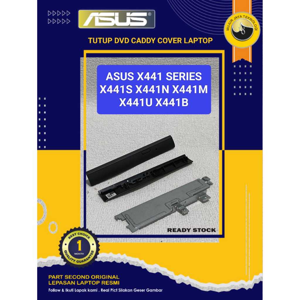 DVD Caddy Tutup Case Cover Laptop ASUS X441 Series X441S X441N X441M X441U X441B Second Original