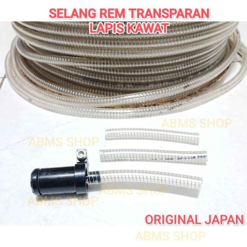 SELANG REM TABUNG MINYAK REM TRANSPARAN LAPIS KAWAT JAPAN ORIGINAL SELANG TABUNG REM SELANG TABUNG M
