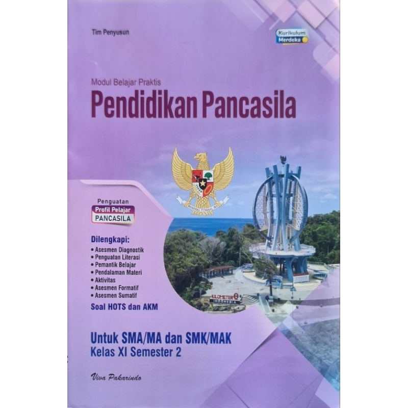 Buku Lks Viva Pakarindo Pendidikan Pancasila PPKN SMA Kelas XI, 11 semester 2 Kurikulum Merdeka