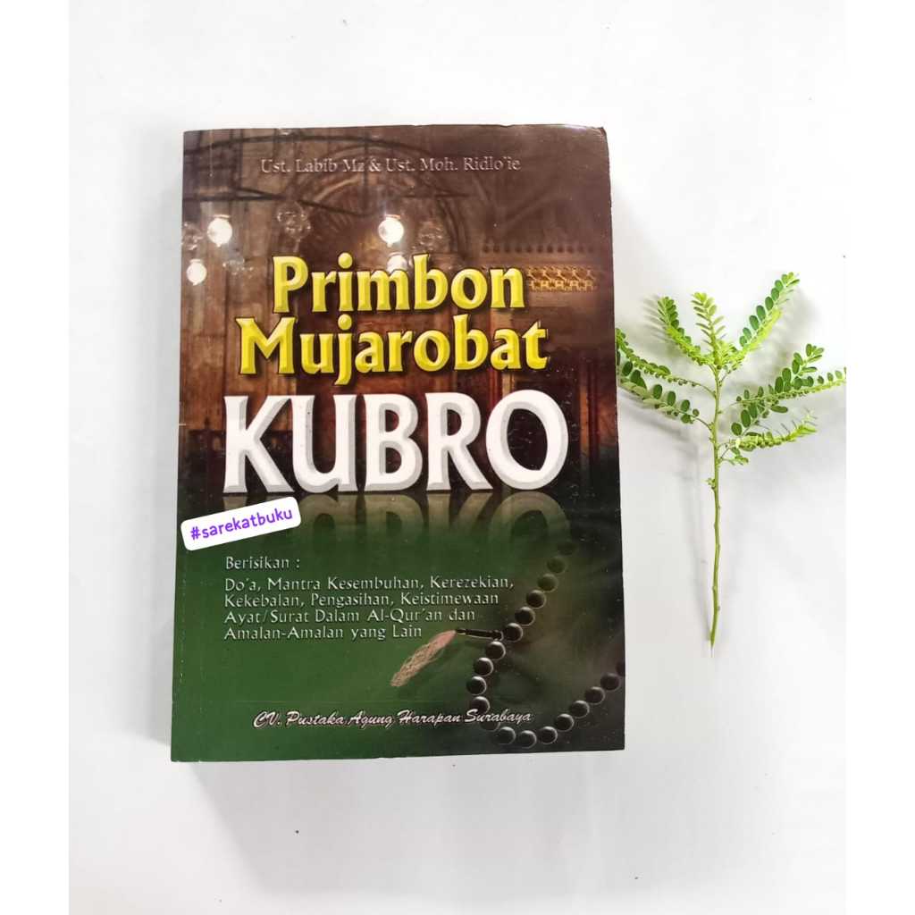 PRIMBON MUJAROBAT KUBRO LENGKAP