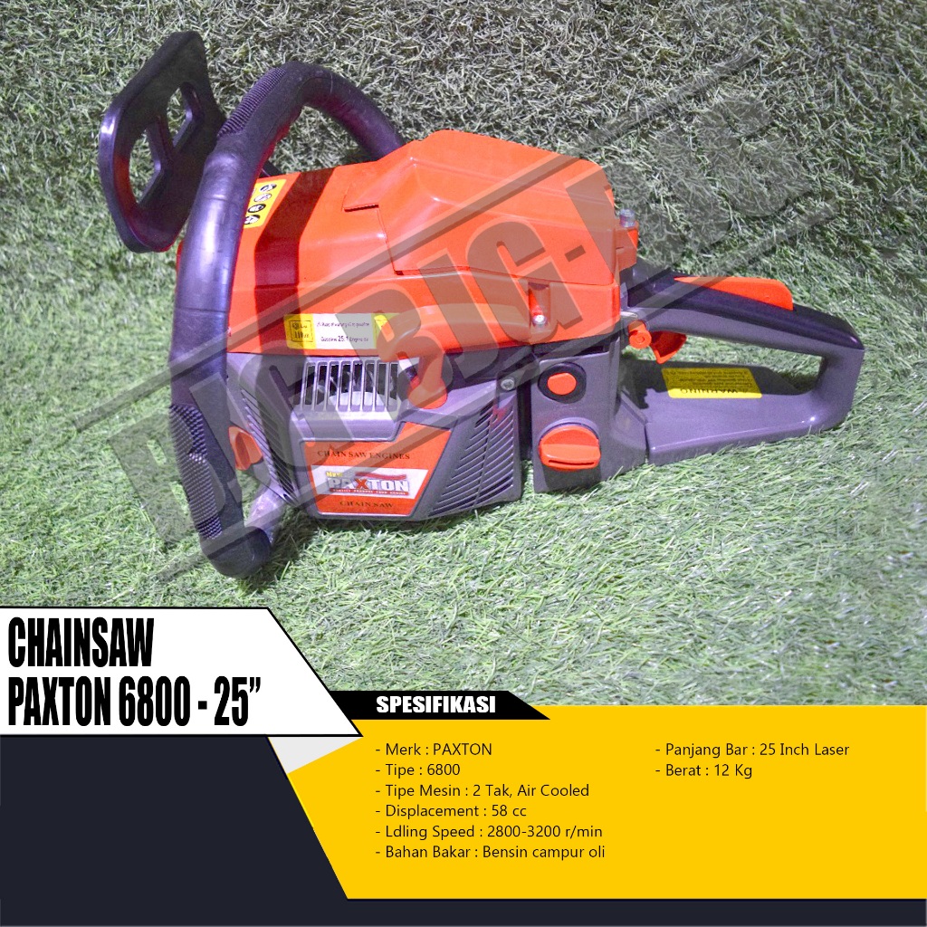 MESIN GERGAJI KAYU / CHAINSAW PAXTON 6800 - 25 INCH BAR LASER 2 TAK