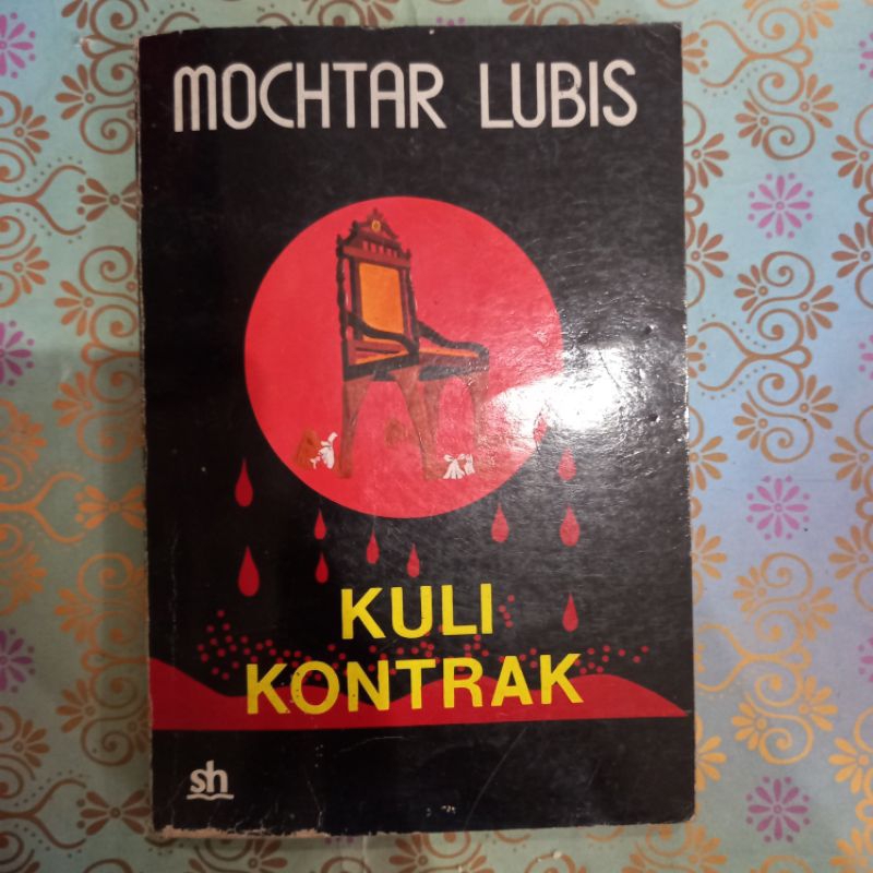 Kuli Kontrak - Mochtar Lubis