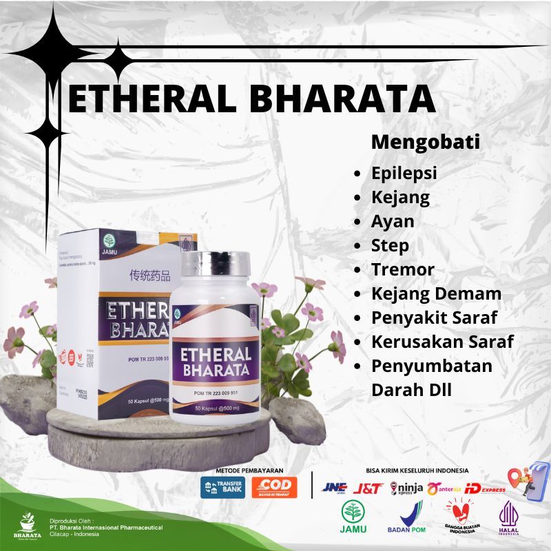 Etheral Bharata Obat Herbal  Etheral - Epilepsi, Kejang, Jantung koroner, Stroek Dan Mampu mengencer