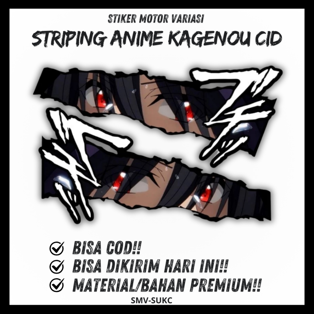 Stiker Striping Cid Kagenou Sticker Anime Kagenou Cid Universal Kanan Kiri
