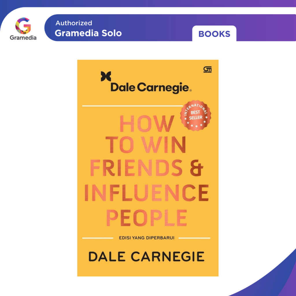 Gramedia - How To Win Friends&Influence People: Ed. Yang Diperbarui Hc