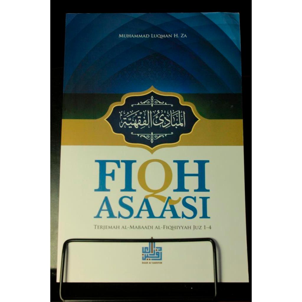 Fiqih Asasi Terjemah Mabadi Fiqih Juz 1-4