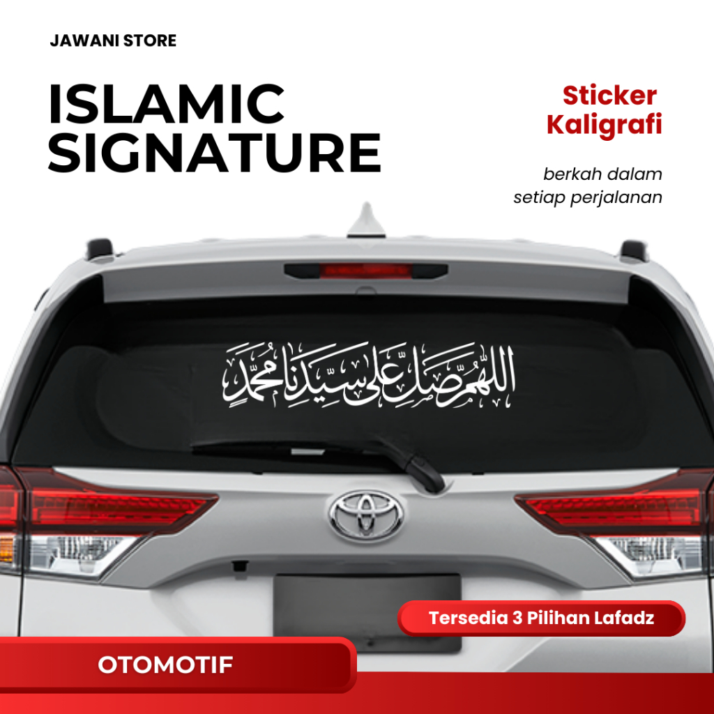 ISLAMIC SIGNATURE Stiker Cutting Kaligrafi Mobil Sticker Islami Kaca Bismillah Sholawat Tulisan Arab