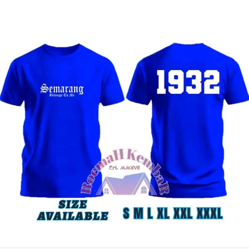 TSHIRT BAJU KAOS SEMARANG BELONGS TO ME / KAOS PSIS SEMARANG1932 / KAOS BOLA PSIS SEMARANG / BISA CO