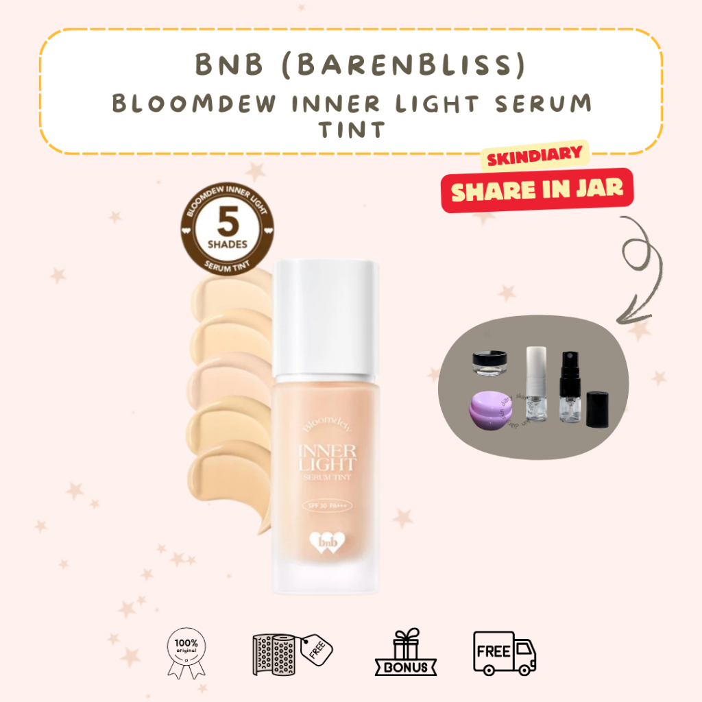Share in Jar BNB barenbliss Bloomdew Inner Light Serum Tint Skin Tint | BNB Skin Tint Share