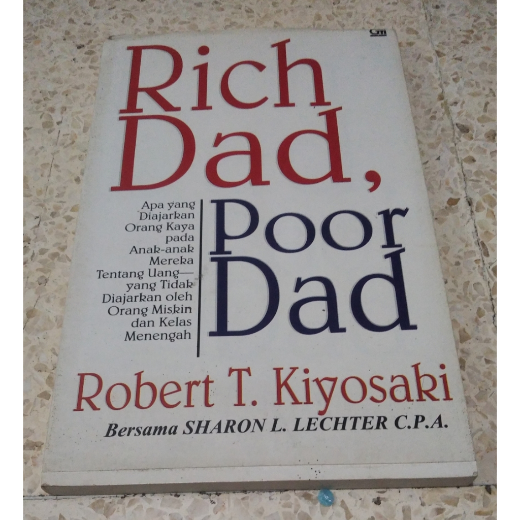 buku RICH DAD, POOR DAD. Bahasa Indonesia