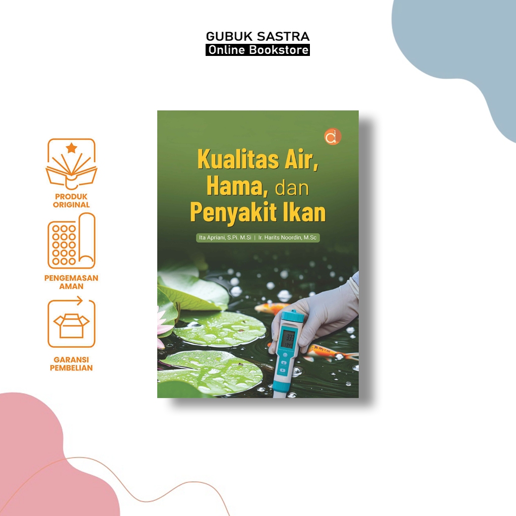 Buku Kualitas Air, Hama, dan Penyakit Ikan - Ita Apriani