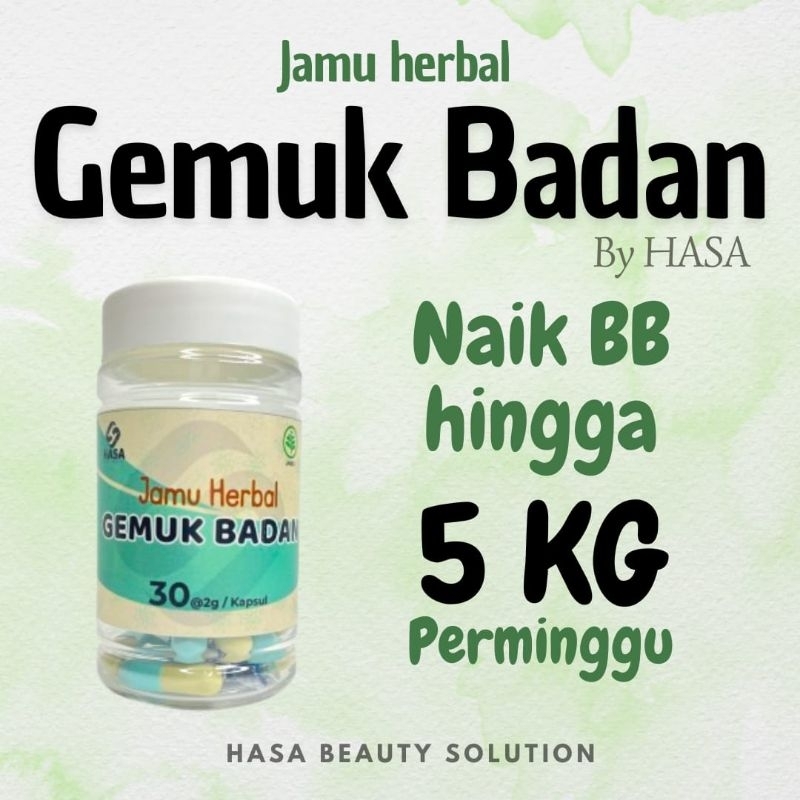 

Jamu gemuk badan By Hasa Beautysolution penambah berat badan berbahan herbal
