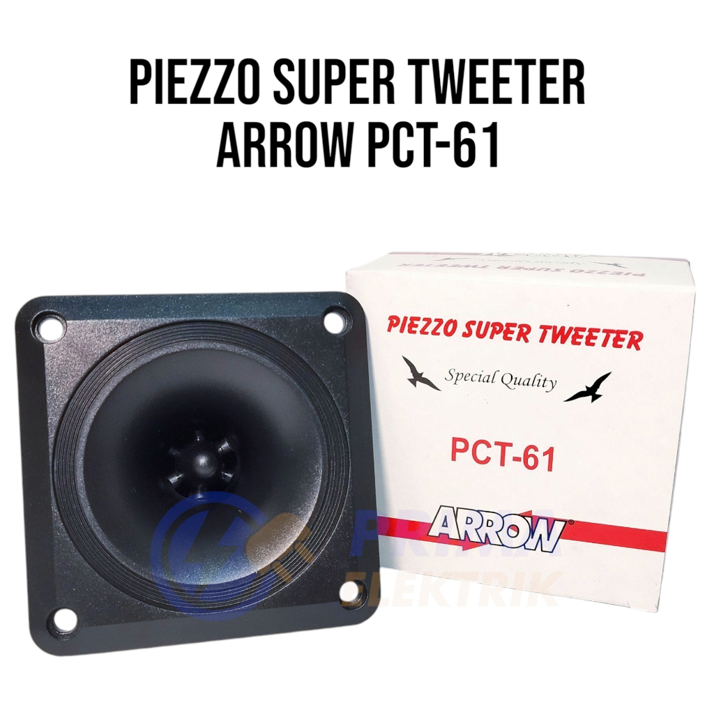 Tweeter Arrow PCT-61 Piezzo Super Tweeter