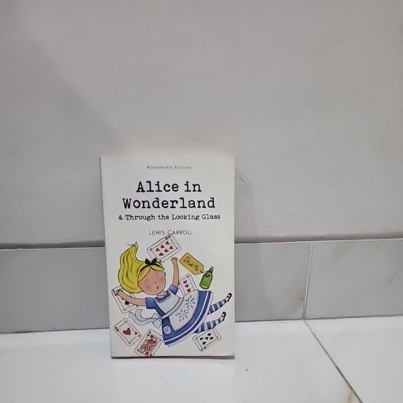 Wordsworth Editions Alice in Wonderland & Through the Looking Glass Lewis Carroll