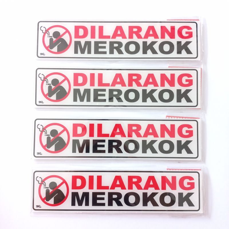 DILARANG MEROKOK AKRILIK SIAP PAKAI / ACRYLIC DILARANG MEROKOK / SATU SISI