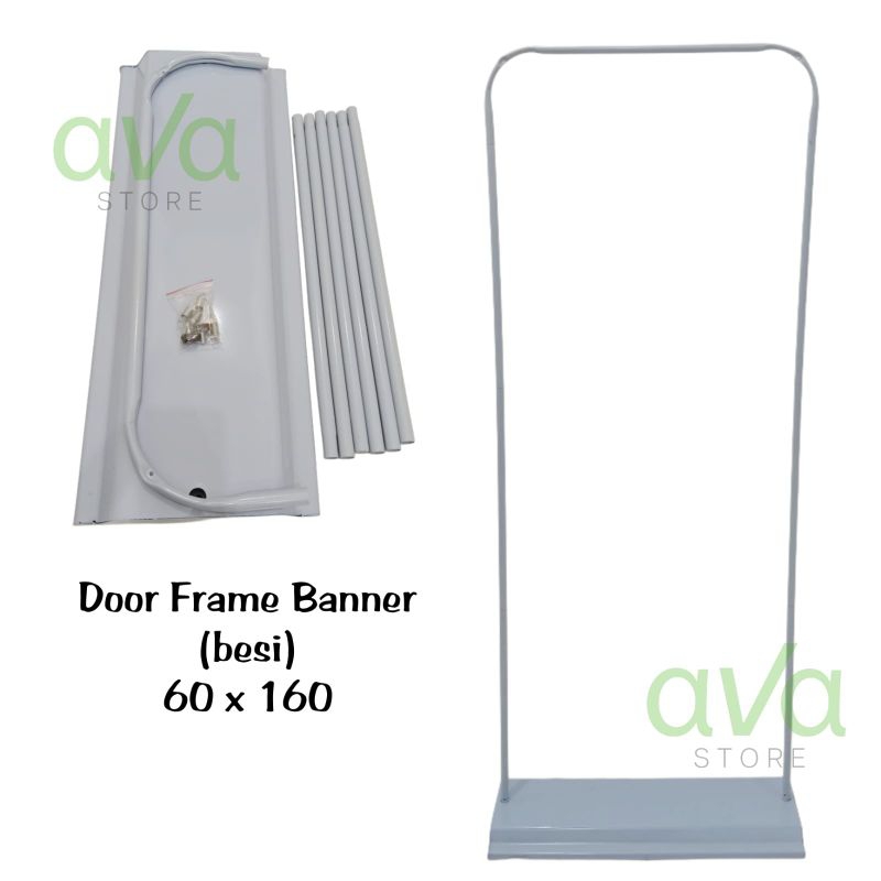 Door frame standing banner besi