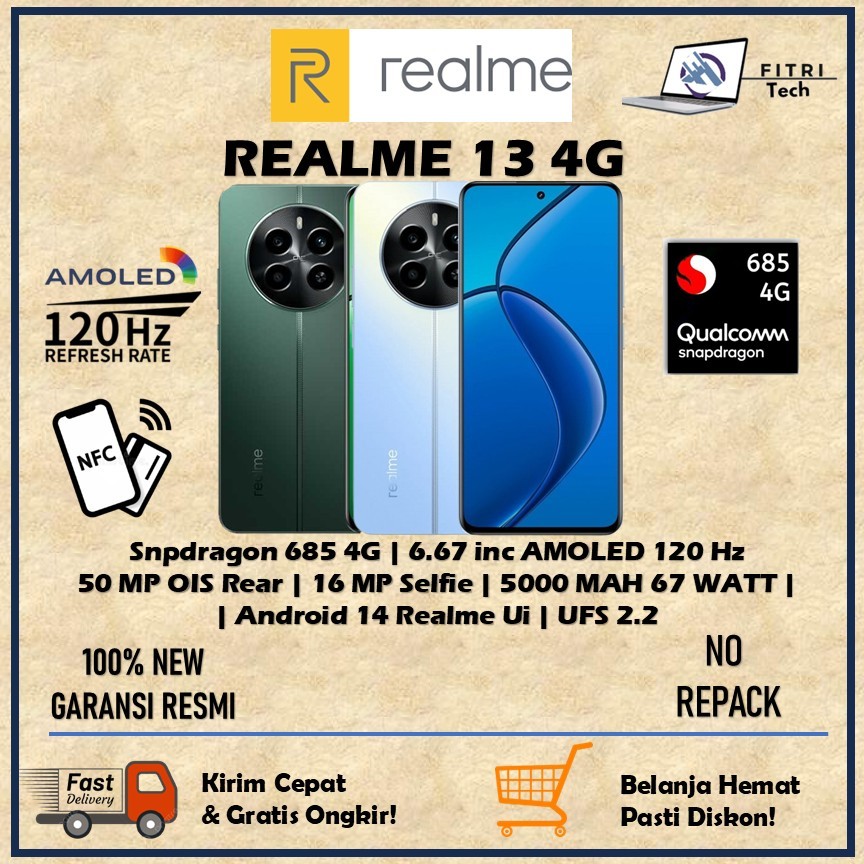 REALME 13 4G | SNAPDRAGON 685 | RAM 8 GB | ROM 256 GB | 6.67 INC AMOLED 120Hz | 50 MP OIS | 16 MP SE
