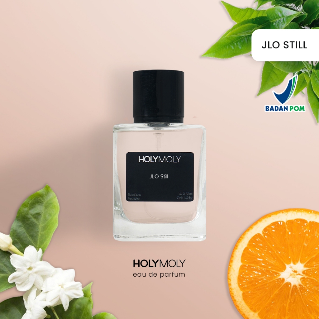 Holymoly Parfum JLO STILL - Parfum EDP Pria Wanita UNISEX Tahan lama