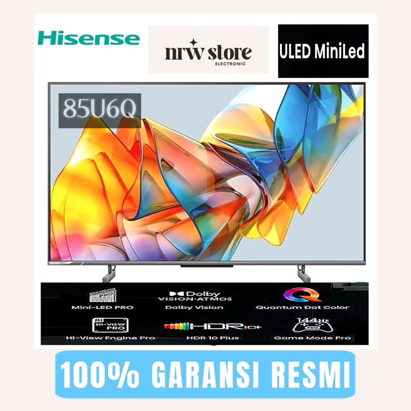 HISENSE 85 inch MINI LED TV 85U6Q 144Hz