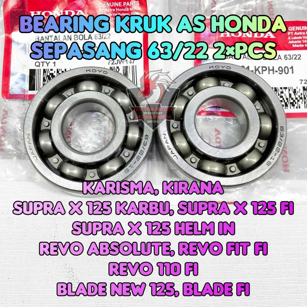 BEARING KRUK AS SATU SET HONDA KARISMA , SUPRA X 125 KARBU ,SUPRA X 125 FI INJEKSI ,SUPRA X 125 HELM