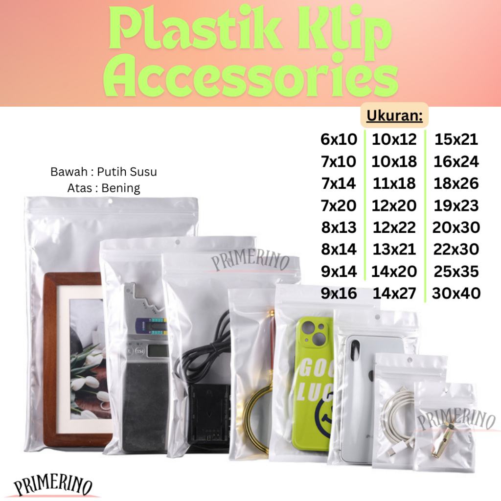 Kemasan Sachet Ziplock / Sachet Bag Plastik Klip Kombinasi Accessories / Plastik Saset Snack Teh Bub