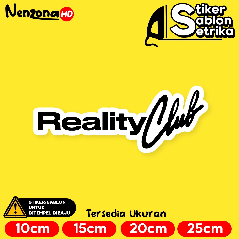 

Reality Club Musik Stiker Sablon Setrika by Nenzona HD