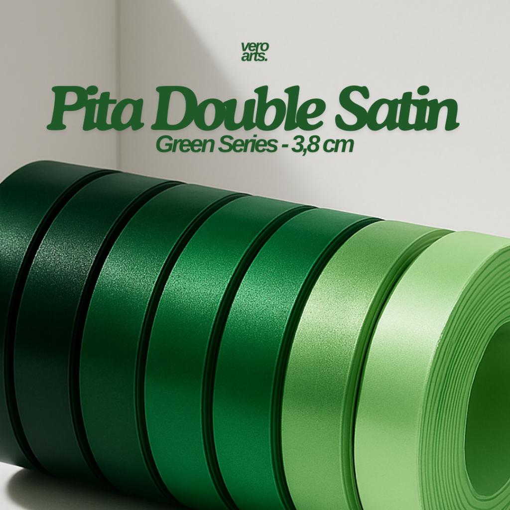 

1 Yard - Green Series Pita Double Satin Premium 3.8 cm | Pita Satin Import