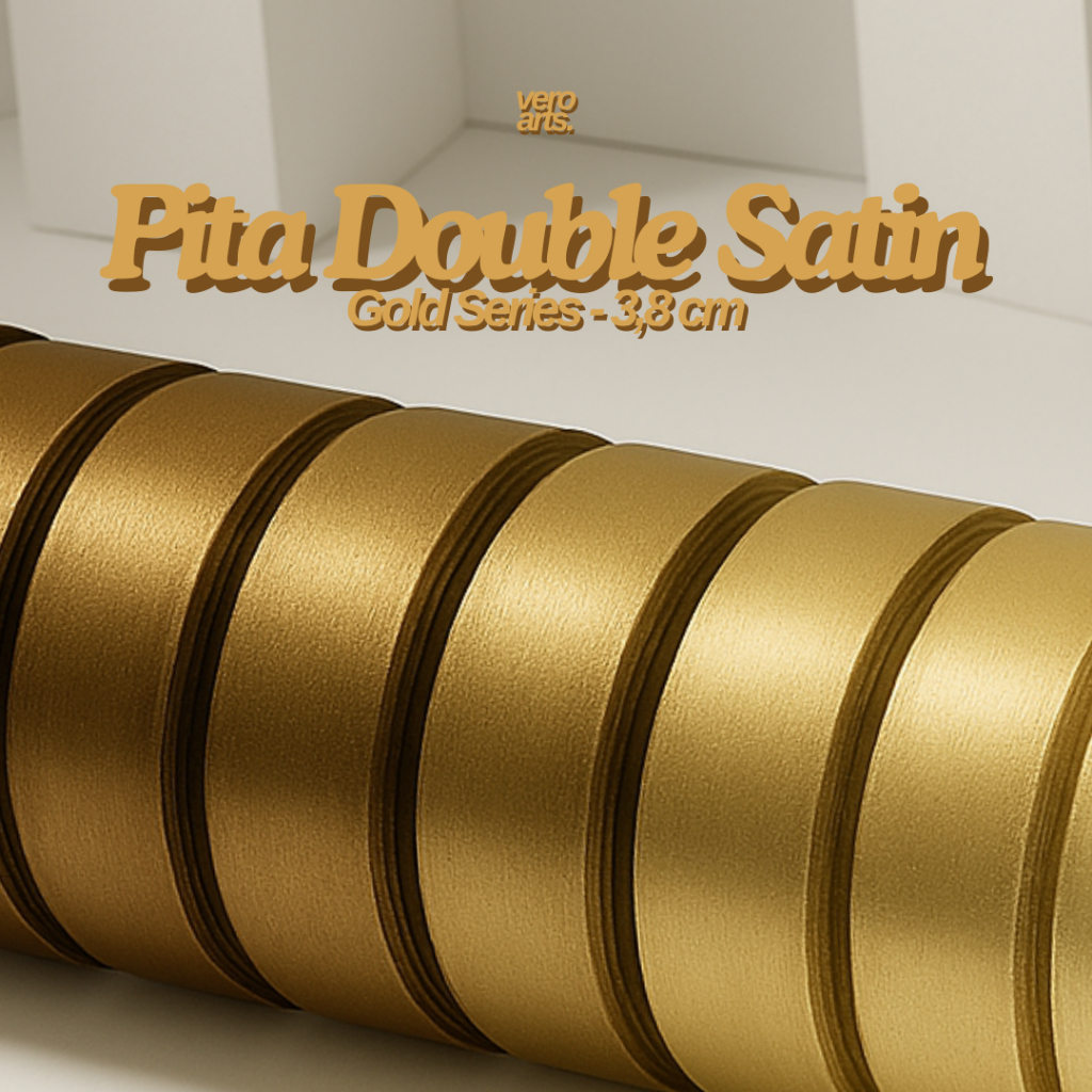 

1 Yard - Gold Series Pita Double Satin Premium 3.8 cm | Pita Satin Import