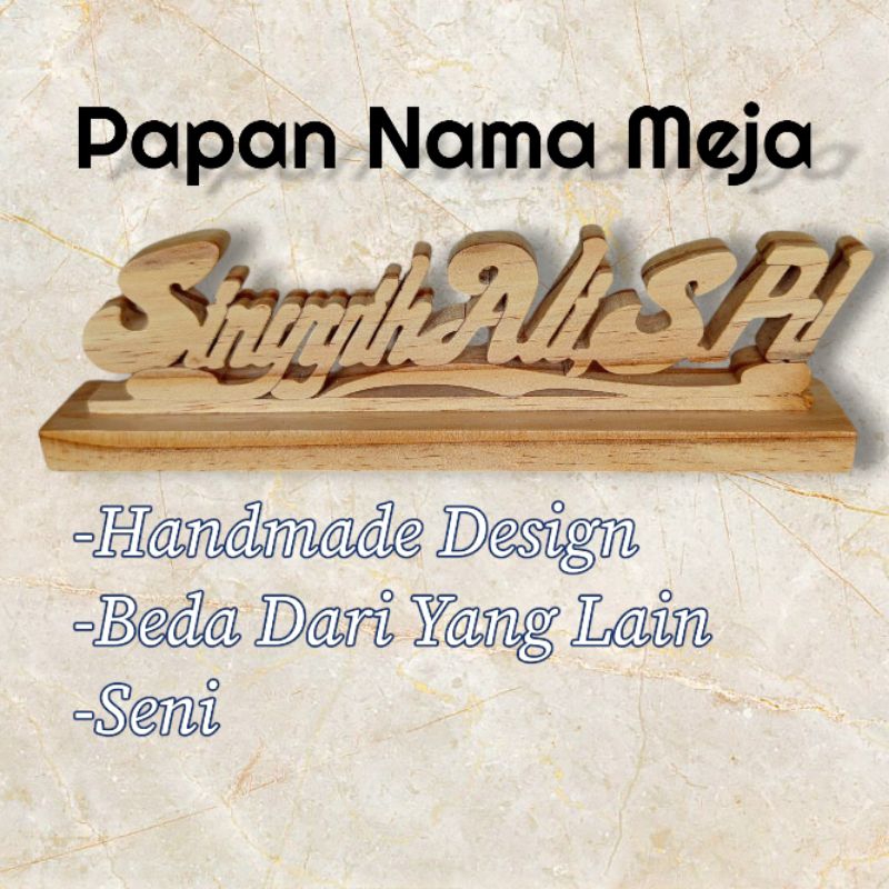 HIASAN MEJA/PAPAN NAMA MEJA KAYU
