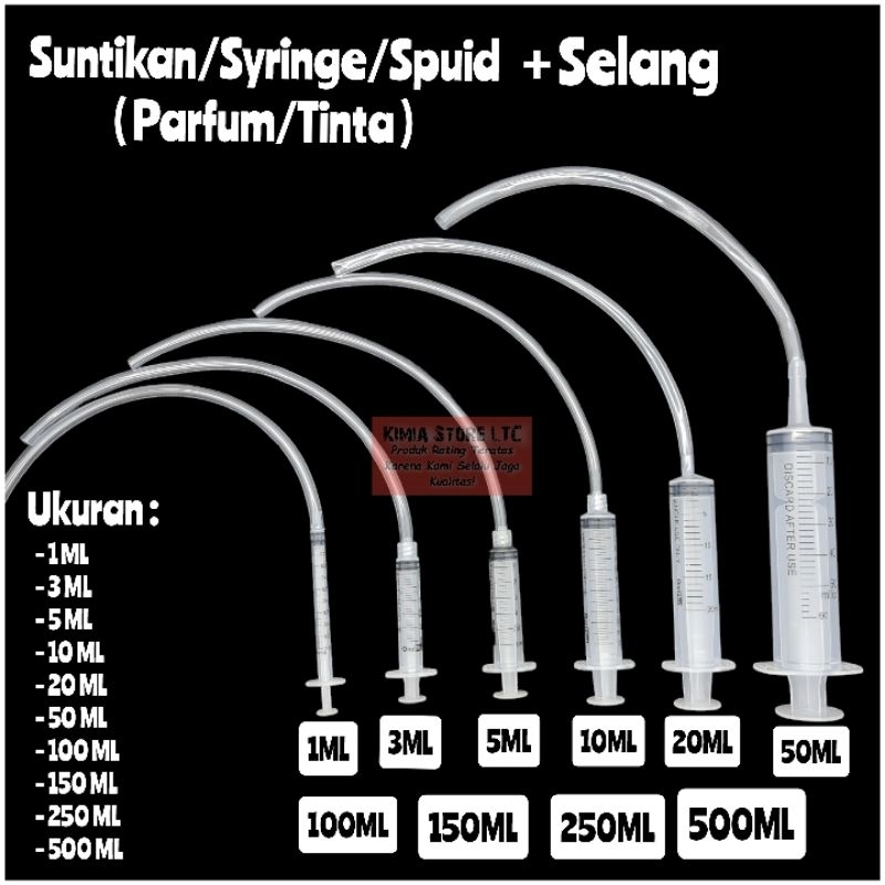 SUNTIKAN PARFUM + SELANG ( 1ml, 3ml, 5ml, 10ml, 20ml, 50ml & 100ml ) / SYRINGE + SELANG ( SUNTIKAN +