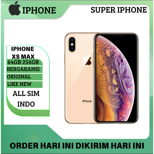 iP Xs Max 64GB/256GB BERGARANSI / SECOND LIKE NEW / ORIGINAL / FULLSET