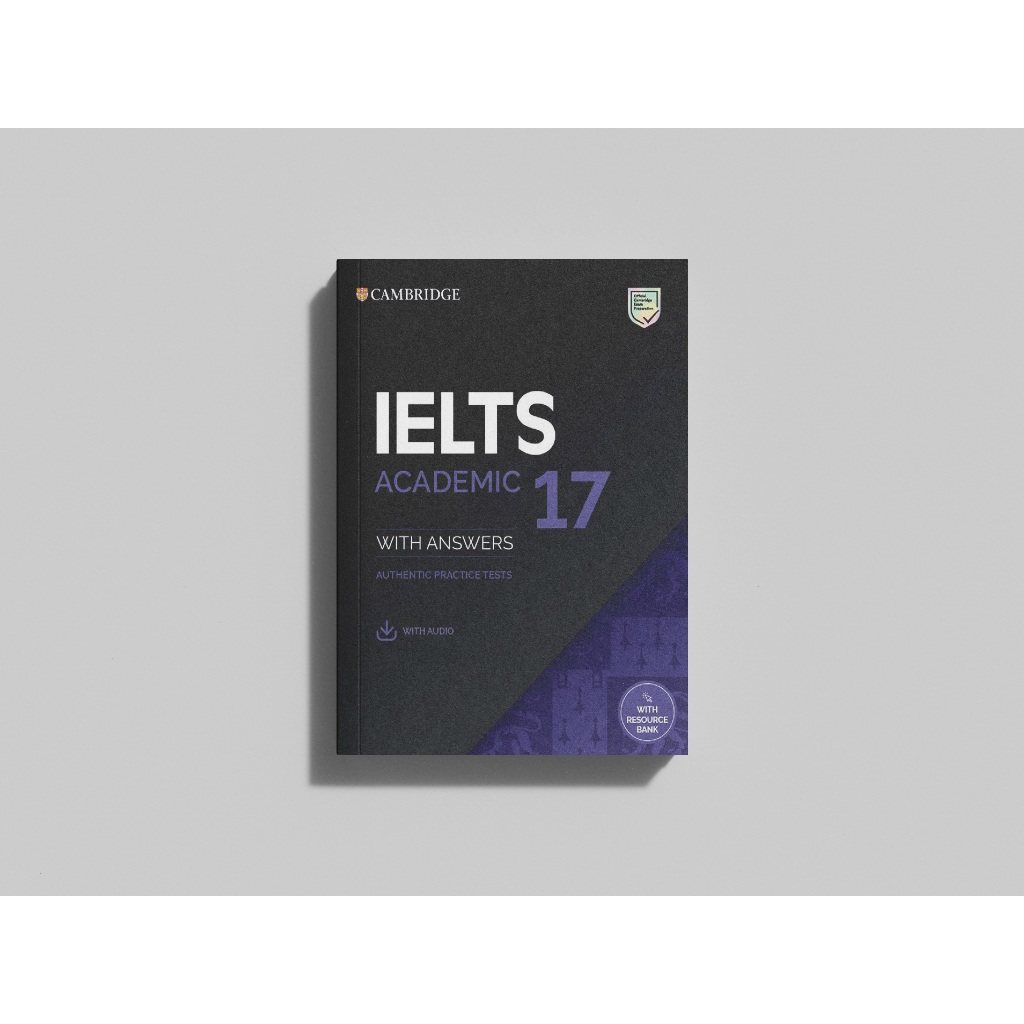 Cambridge IELTS 17 Academic, Buku Cetak, Cambridge IELTS Soft Cover Free Audio