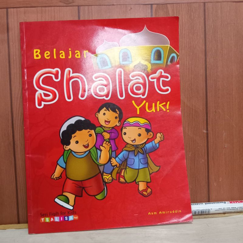 buku belajar sholat yuk...