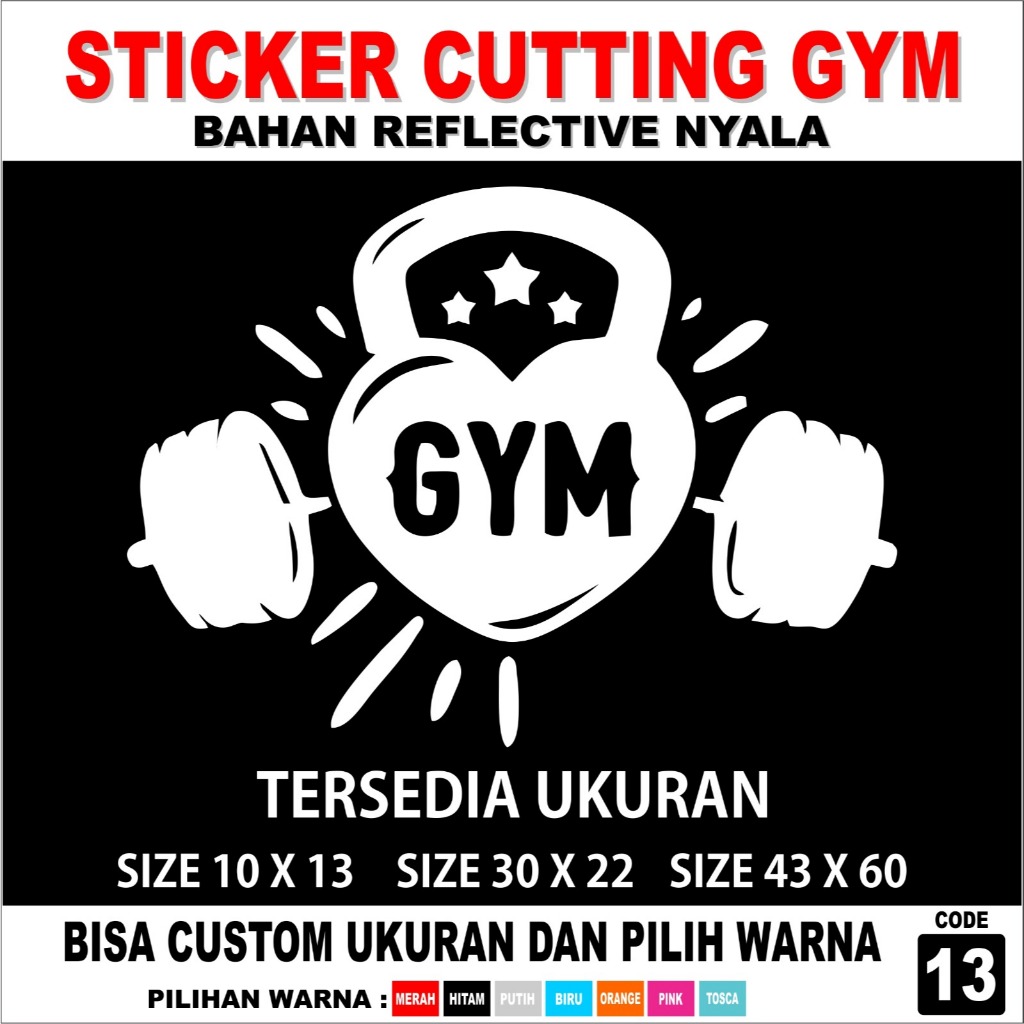 STICKER WALL CUTTING STICKER CUTTING DINDING GYM STICKER CUTTING KACA GYM BAHAN CUTTING REFLEKTIV NY
