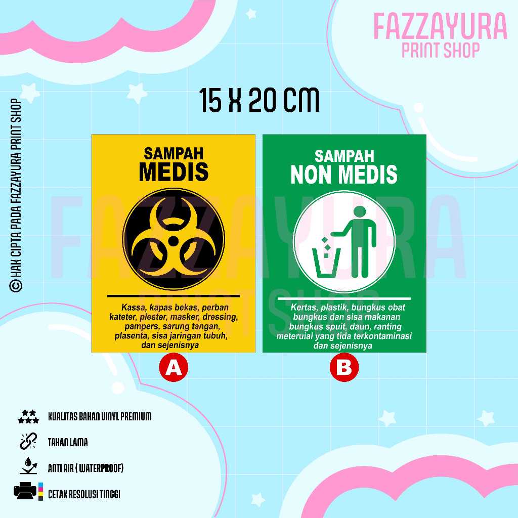 STICKER TEMPAT SAMPAH MEDIS DAN SAMPAH NON MEDIS 15 X 20 CM