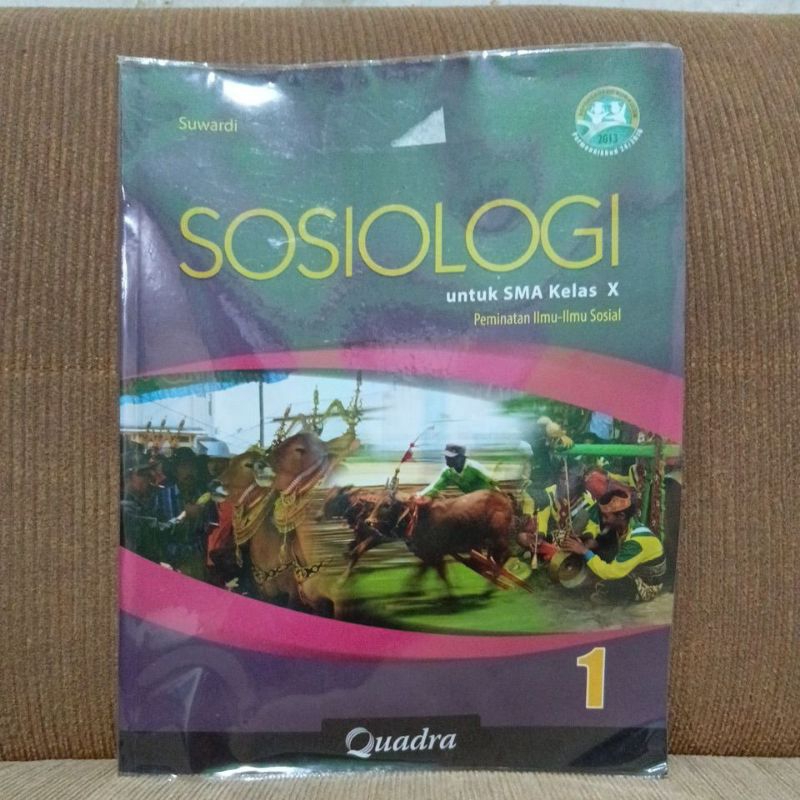 Buku Sosiologi SMA kelas 10 kurikulum 2013 revisi 2016 Quadra Suwardi