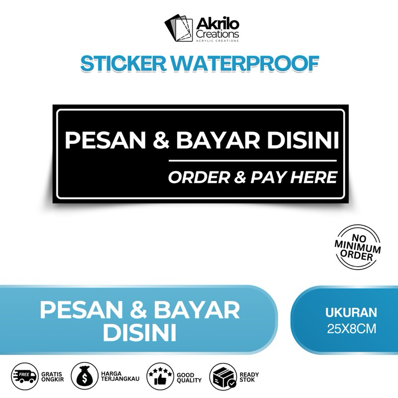 STIKER PESAN DAN BAYAR DISINI | STIKER PETUNJUK PESAN DAN BAYAR DISINI | STIKER VINYL TAHAN AIR