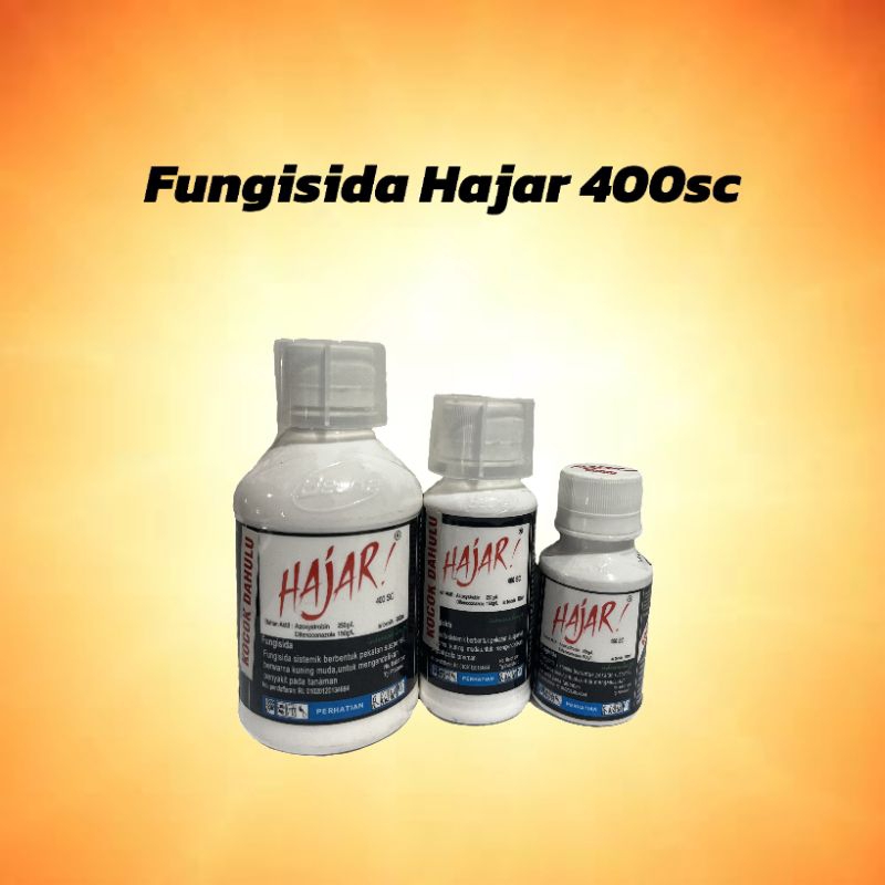 FUNGISIDA HAJAR 400SC OBAT JAMUR HAJAR 400SC HAJAR 50ML 100ML 250ML