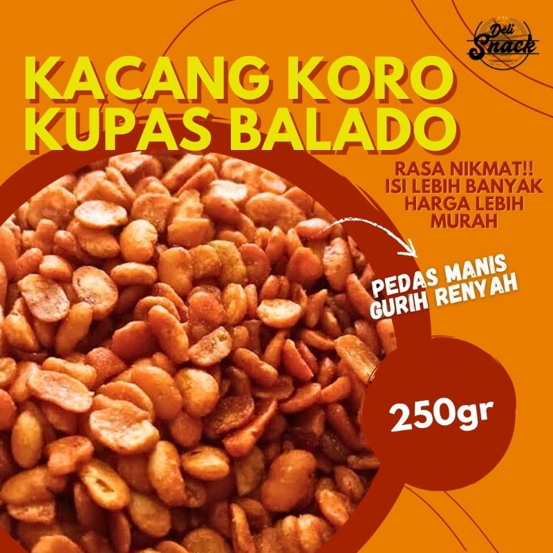 

[250gr] KACANG KORO/MERSI BALADO SNACK GROSIR | Delisnack