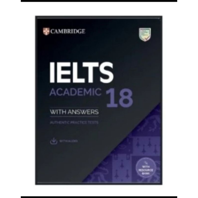 IELTS ACADEMIC 18 WITH ANSWERS CAMBRIDGE