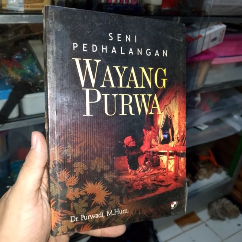 SENI PEDHALANGAN WAYANG PURWA buku ori/asli
