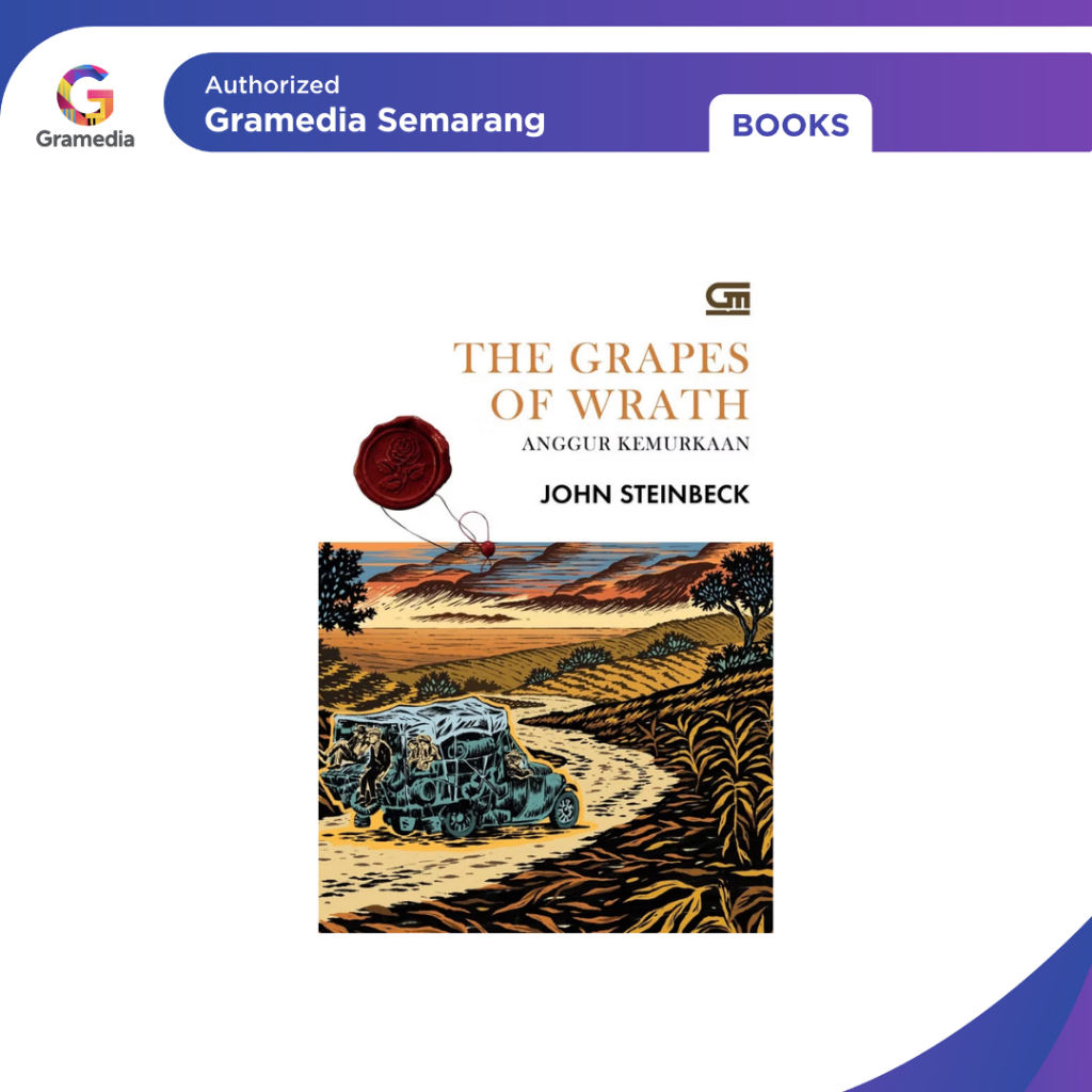 Gramedia - ANGGUR KEMURKAAN (THE GRAPES OF WRATH)