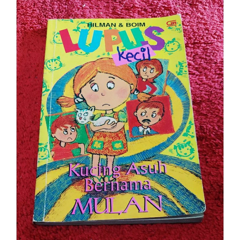Novel preloved Lupus Kecil "Kucing Asuh Bernama Mulan" by Hilman&Boim ORI second koleksi pribadi
